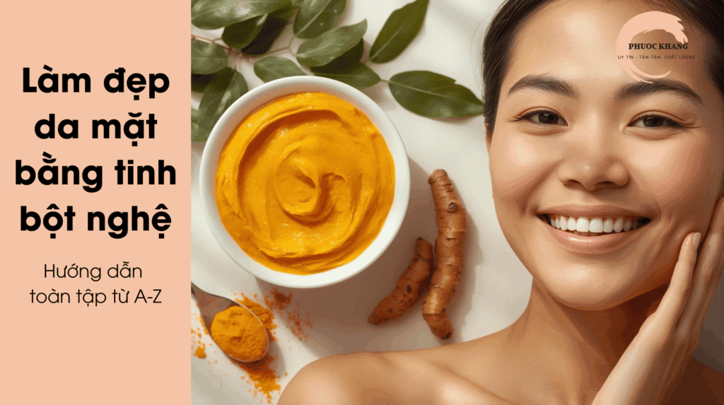 hướng dẫn cách làm đẹp da mặt bằng tinh bột nghệ tại nhà.